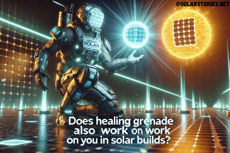 does healing grenade also work on you solar